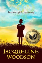 Brown Girl Dreaming by Jacqueline Woodson - RapunzelReads Books of the Year 2019