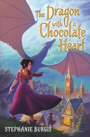 The Dragon with a Chocolate Heart by Stephanie Burgis - RapunzelReads