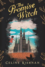 Author Interview: Celine Kiernan - The Promise Witch - Rapunzel Reads